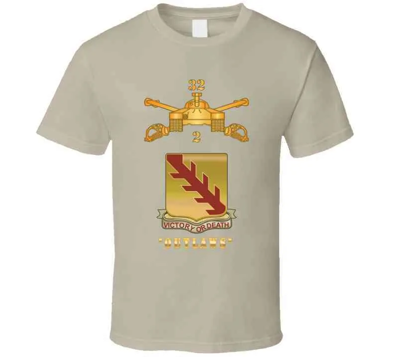 2nd Bn 32nd Armor Branch W 32nd Armor Outlaws Dui X 300 T Shirt